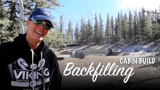 More Backfilling at the Cabin - Spirit Forest - S5 -Ep#11