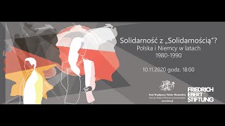 Solidarität mit „Solidarnosc“? | Świder, Pick, Müller