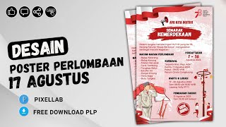 GRATIS PLP | CARA MEMBUAT DESAIN POSTER PERLOMBAAN 17 AGUSTUS DI PIXELLAB