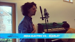 India Electric Co. - Scarlet (Live in Session for BBC Music Introducing in the South West)