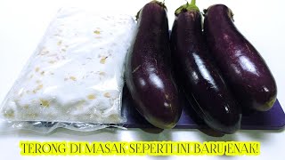 RESEP DAN CARA MEMASAK TERONG UNGU YANG ENAK-MASAKAN INDONESIA SEHARI HARI