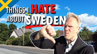 Top 10 Things I HATE about SWEDEN