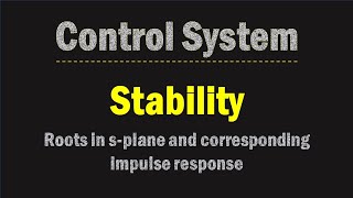 Stability Concept in Control System | Control System