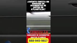 Abogado de accidentes de auto con experiencia en Atlanta #shorts