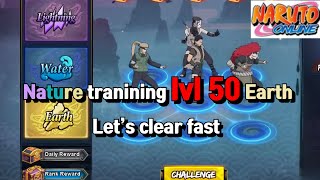 Naruto Online: Nature Training lvl 50 Earth Let's clear fast in 2 rounds