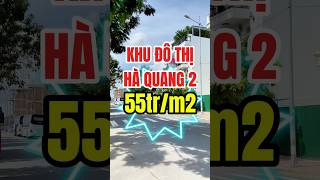 Bất động sản khu đô thị Hà Quang 2 #xuhuong #shortsvideo #batdongsan #short #nhatrang #bds