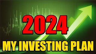 My Data-Backed Investing Plan For 2024