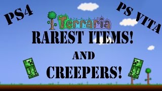 How To Get The Rarest Items and Creepers in Terraria PS4 and PS Vita