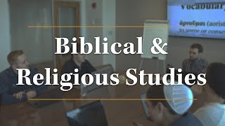 Meet Your Major: Biblical & Religious Studies