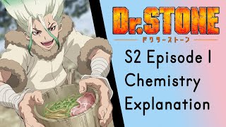 Dr. Stone: Chemist explains the space ramen from Season 2 Episode 1