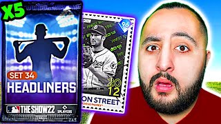 I OPENED UP *FIVE* SET 34 HEADLINERS... MLB THE SHOW 22 PACK OPENING