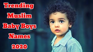 Trending Islamic Baby Boy Names with Meaning / Beautiful and Meaning full baby Names.