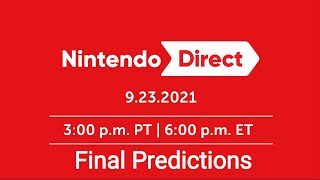 September Nintendo Direct - Final Predictions