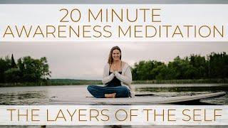 20 Minute Awareness Meditation