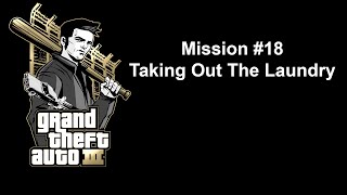 Grand Theft Auto 3 - Mission #18 - Taking Out The Laundry in 1 Minute