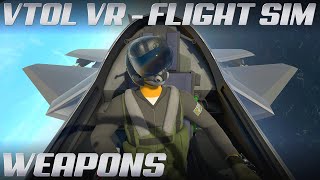 VTOL VR Flight Sim - Basic Weapons Tutorial  | 4K 60 FPS Gameplay