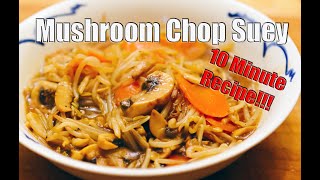 Mushroom Recipe  Cook Mushroom Chop Suey in 10 minutes! Real Time Cooking Tutorial