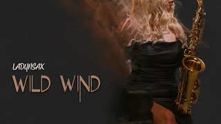 LADYNSAX -WILD WIND