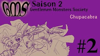 Gentlemen Monsters Society #9 Chupacabra