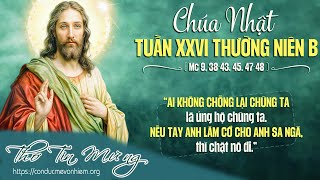 Thơ Tin Mừng: Chúa nhật XXVI TN - Năm B