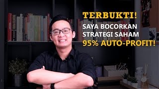 Buka-bukaan Cara 95% Pasti CUAN di Saham!