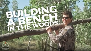 Building A Bench In The Woods with RJ!