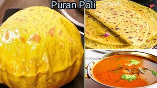 Puran Poli Recipe | Maharashtrian Puran Poli | My Kitchen Recipe