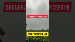 DRONE TERCEPAT !!!!! Part 2