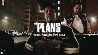 Rio Da Yung Og x RMC Mike x Babyfxce E x 3200 Tre Type Beat "Plans" | @xiiibeats