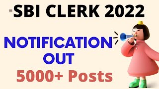 SBI CLERK 2022 NOTIFICATION OUT || #shorts #motivation #sbiclerk2022 #sbiclerknotification