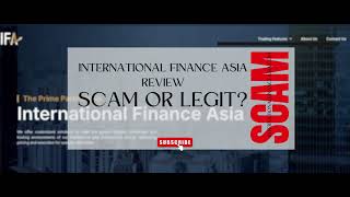 International Finance Asia Review internationalfinanceasia.com Scam or Legit?