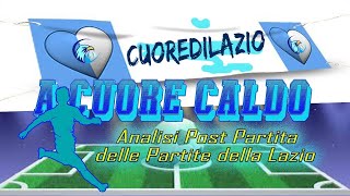 A CUORE CALDO: POST PARTITA DI LAZIO - CAGLIARI