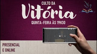 Culto da Vitoria  - 10/02/2022 - IEVADECS