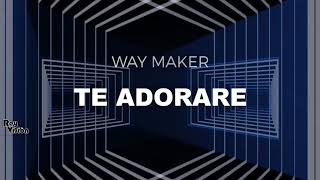 Te adorare...