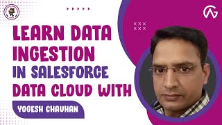 What Is Data Ingestion? |  Data Cloud Ingestion | Salesforce Data Cloud Topics