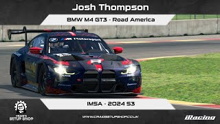 iRacing - 24S3 - BMW M4 GT3 - IMSA - Road America - JT