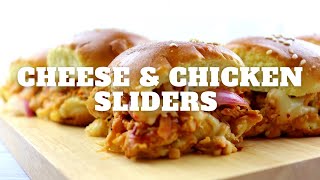 Cheese & Chicken Sliders Recipe #partysnacks #miniburgers