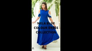 NELA BLUE COLOUR DRESS COLLECTION | නෙලා නිල් පැහැති නවතම ගවුම් විලාසිතා  | NEW COLLECTION |