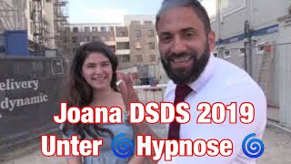 Joana von dsds 2019 unter Hypnose