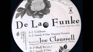 De La Funke feat Yurai - Inside & Out (Joe Claussell Dumisa Version)