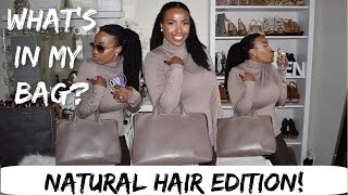 WHAT'S IN MY BAG? | NATURAL HAIR EDITION | FT Teddy Blake NY Handbags | Natural Hair Essentials