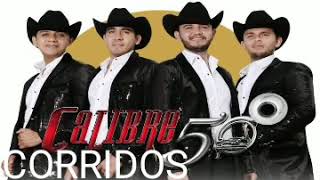 Mix de Calibre 50 (corridos)