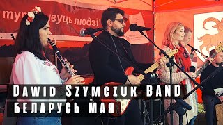 Dawid Szymczuk BAND | Беларусь мая - Festyn I tam żywuć ludzi 2022 r.