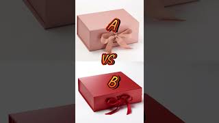 choose your box A VS B #viralvideo #youtube #gift #youtubeshort