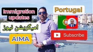 Portugal Aima Immigration Updates | Traveler777