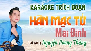 Karaoke (trích đoạn) | Hàn Mạc Tử | (Mai Đình) | Song ca với Nguyễn Hoàng Thắng