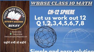 let us work out 12/WB class 10 math ch 12/Sphere