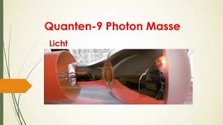 Quanten 9 Photon Masse Energieportion elektromagnetische Strahlung  keine Ruhemasse Energie  Impuls