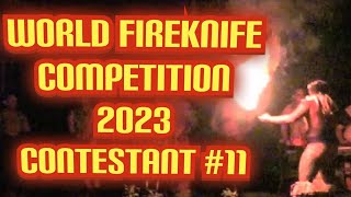 World Fireknife Championship 2023 ( Joseph Cadousteau )