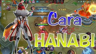 Cara Hanabi Ratakan Lawan | Hero Hanabi Mobile Legends